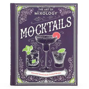 The Art of Mixology: Mocktails Recipe Book